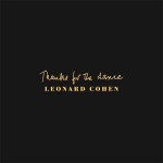 Виниловая пластинка Warner Music Leonard Cohen:Thanks for the Dance