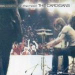 Виниловая пластинка Stockholm Records The Cardigans First Band On the Moon Le