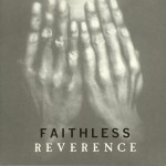 Виниловая пластинка Sony Music Faithless ‎ Reverence 2LE