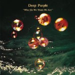 Виниловая пластинка Universal Music Deep Purple Who Do We Think We Are (LP)