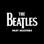 Виниловая пластинка Apple Records The Beatles Past Masters 2LE