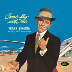 Виниловая пластинка Capitol Records Frank Sinatra Come Fly With Me Le