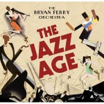 Купить Виниловая пластинка BMG The Bryan Ferry Orchestra the Jazz Age Le в МВИДЕО