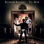 Виниловая пластинка Polydor Scissor Sisters Ta Dah! 2LE