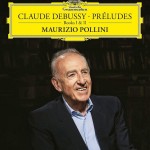 Виниловая пластинка Deutsche Grammophon Maurizio Pollini: Preludes Books I &amp; II
