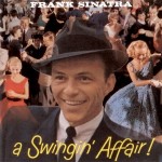 Виниловая пластинка Capitol Records Frank Sinatra a Swingin' Affair!