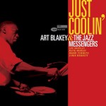 Виниловая пластинка Blue Note Art Blakey &amp; the Jazz Messengers Just Coolin' Le