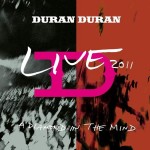 Виниловая пластинка Ear Music Duran Duran/Live 2011 a Diamond in the Mind