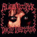 Виниловая пластинка Ear Music Alice Cooper Dirty Diamonds Le
