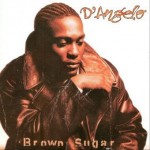 Виниловая пластинка Virgin D'Angelo Brown Sugar