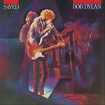 Виниловая пластинка Columbia Bob Dylan - Saved