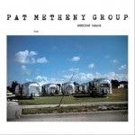 Виниловая пластинка Ecm Records Pat Metheny Group American Garage