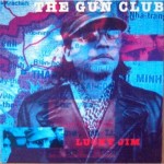 Виниловая пластинка Cooking Vinyl The Gun Club Lucky Jim