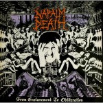 Виниловая пластинка Earache Napalm Death From Enslavement To Obliteration