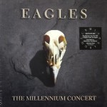 Виниловая пластинка Warner Music Eagles/The Millennium Concert Ltd Edition2LP